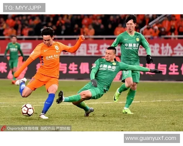 2018年鲁能与国安精彩对决视频回放全程回顾与分析