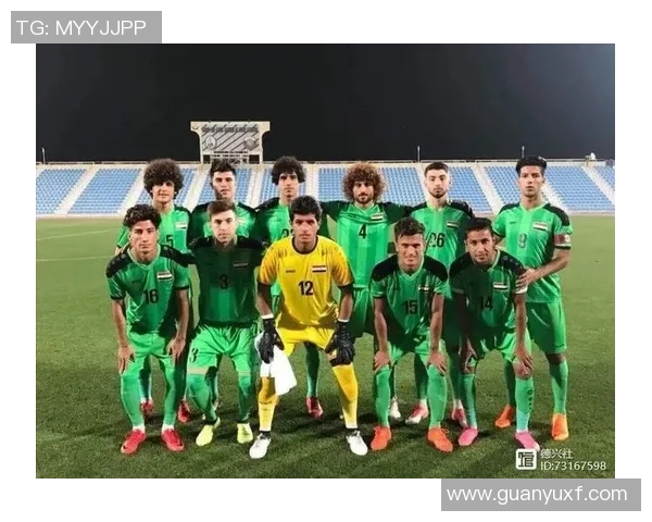 伊拉克与中国男足精彩对决录像回放全程回顾与分析 伊拉克与中国男足精彩对决录像回放全程回顾与分析