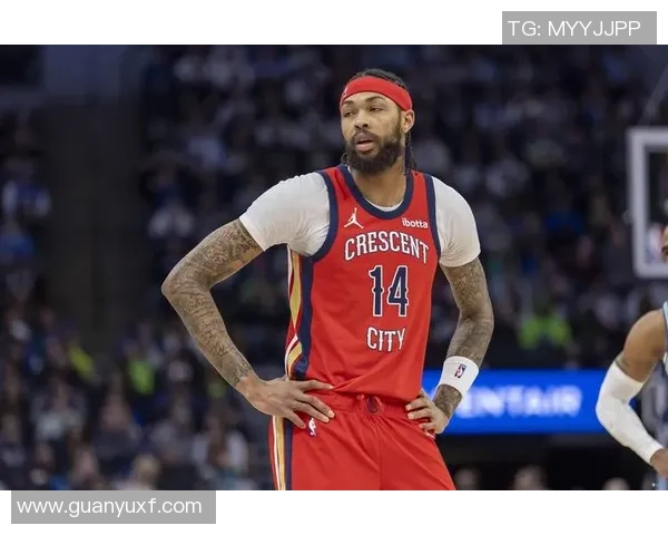 布兰登英格拉姆：从潜力新星到NBA全明星的华丽蜕变之路